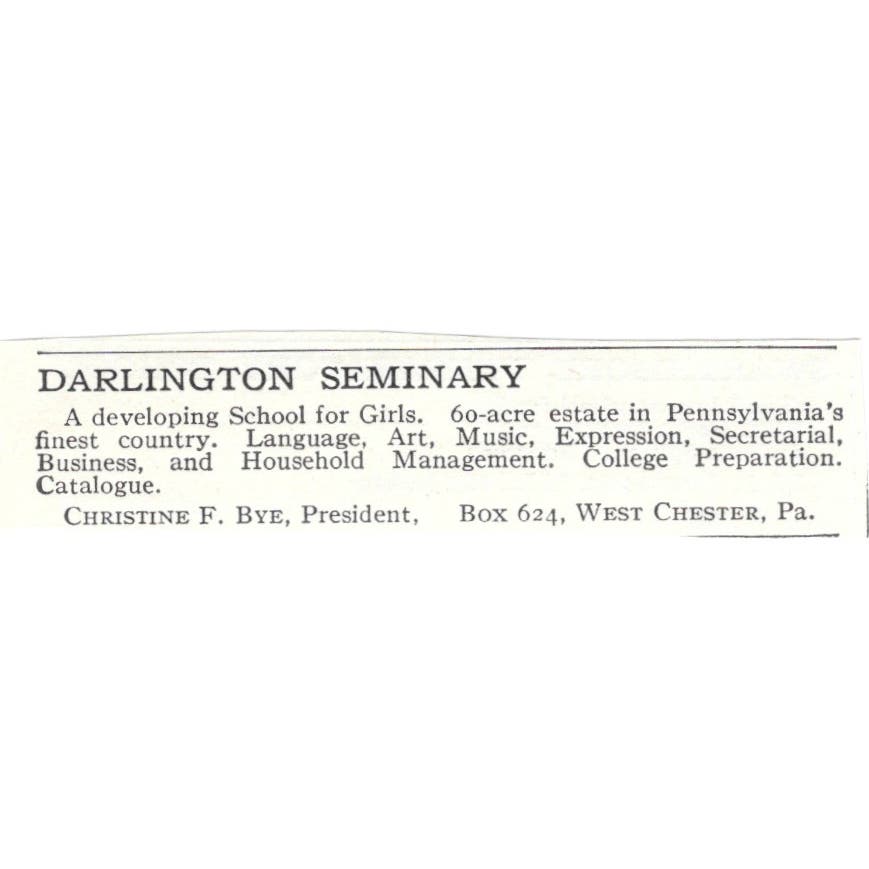 Darlington Seminary Christine F Bye West Chester PA c1918 Advertisement AE5-SA11