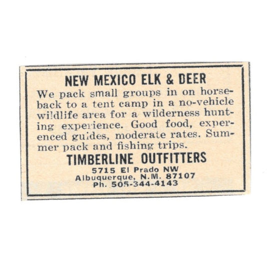 New Mexico Elk & Deer Timberline Outfitters Albuquerque NM 1977 Ad AF6-S3