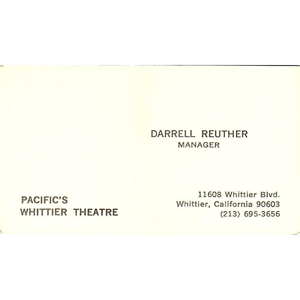 Pacific's Whittier Theatre Darrell Reuther Whittier CA Business Card SF3-B2