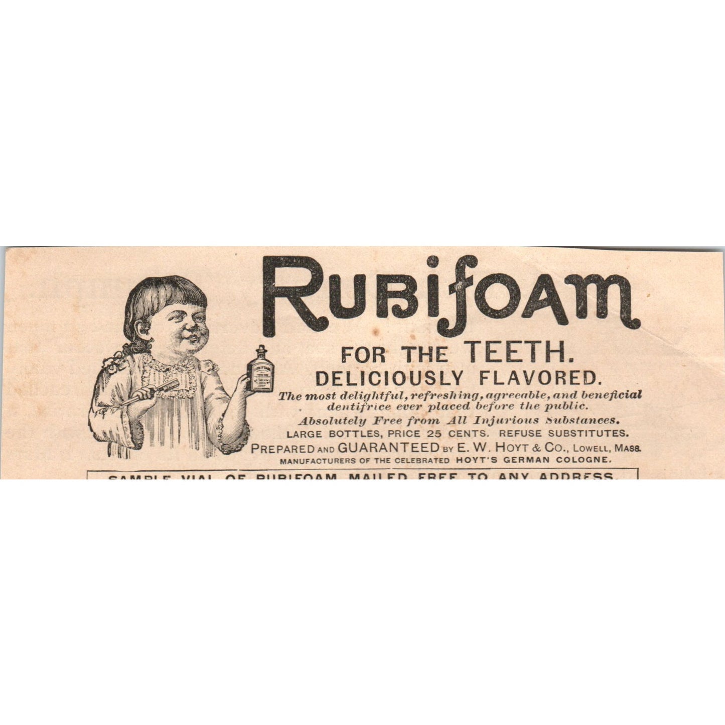 Rubifoam for the Teeth E.W. Hoyt & Co Lowell MA 1892 Magazine Ad AB6-SM1