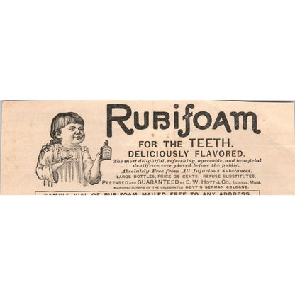 Rubifoam for the Teeth E.W. Hoyt & Co Lowell MA 1892 Magazine Ad AK6-H1