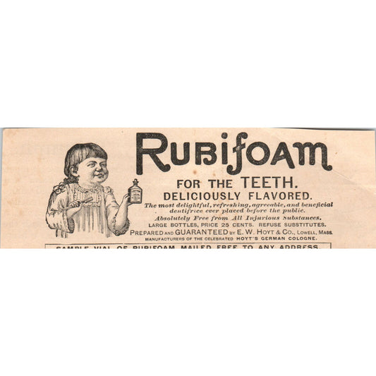 Rubifoam for the Teeth E.W. Hoyt & Co Lowell MA 1892 Magazine Ad AK6-H1