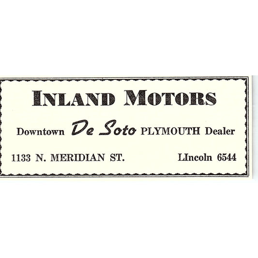 Inland Motors DeSoto Plymouth Dealer Indianapolis IN 1947 Ad AF6-21