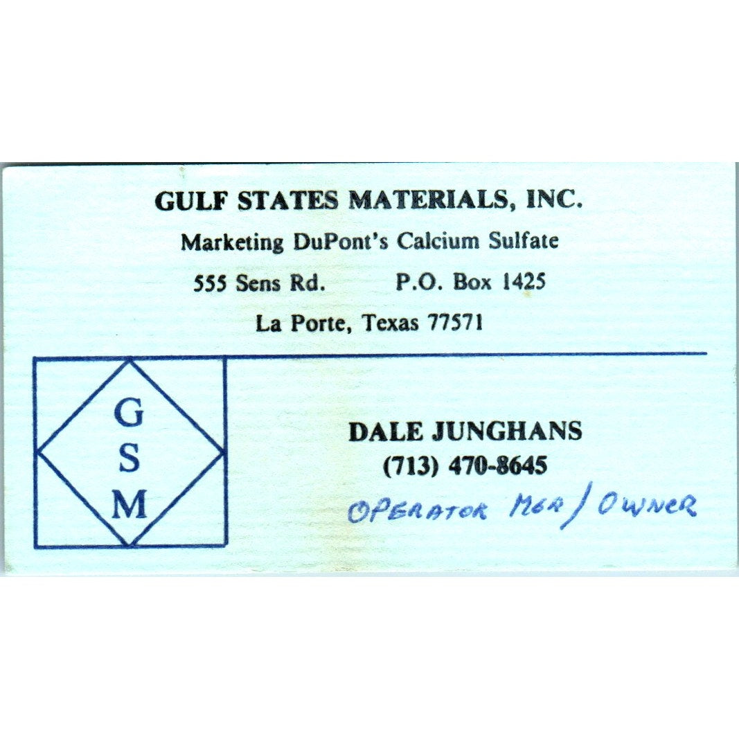 Dale Junghans Gulf States Materials La Porte TX Vintage Business Card SE3-B10