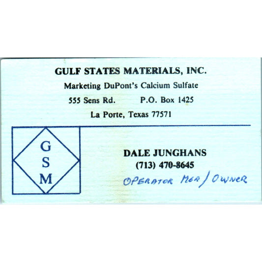 Dale Junghans Gulf States Materials La Porte TX Vintage Business Card SE3-B10