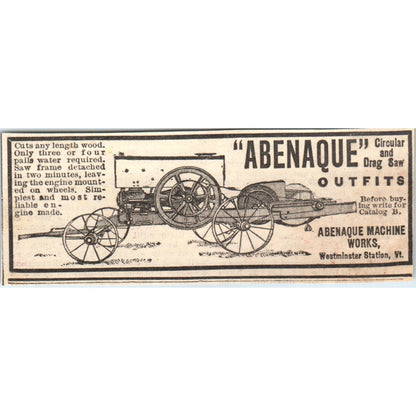 Abenaque Circular & Drag Saw Westminster Station VT 1905 Magazine Ad AF1-NH1