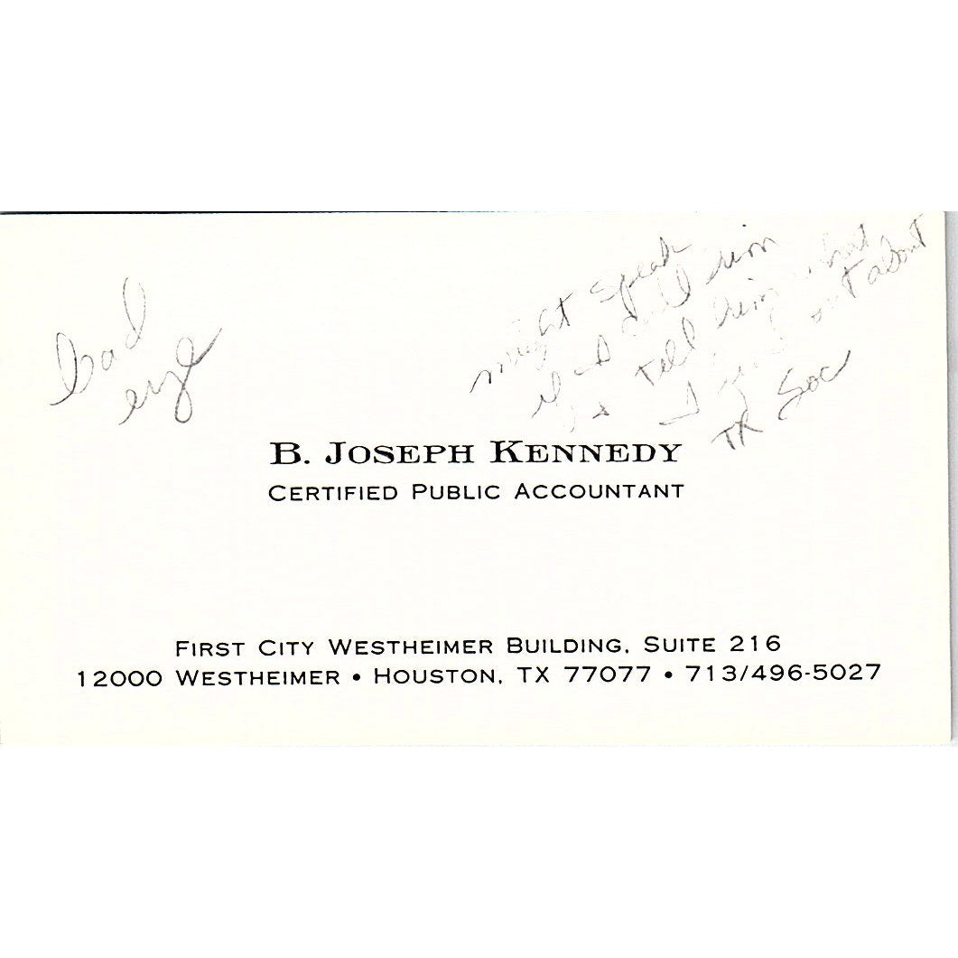 B Joseph Kennedy CPA Houston TX Vintage Business Card SD9-B1