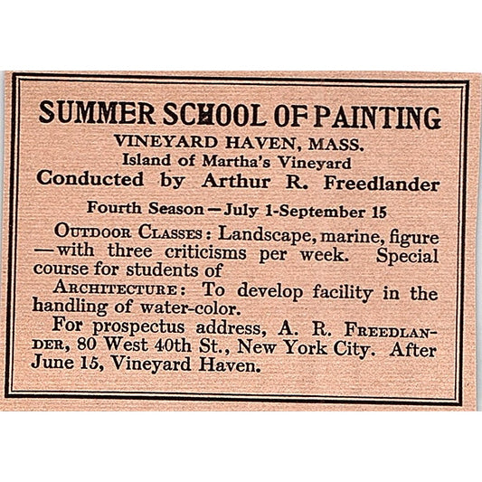 Summer School of Painting Vineyard Haven MA Arthur R Freedlander - 1908 Ad AF4-8