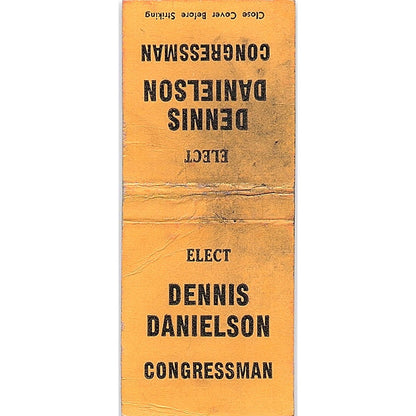Elect Dennis Danielson Congressman Eau Claire WI Vintage Matchbook Cover SF3-Y7