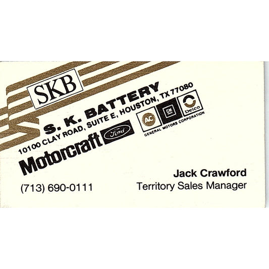 Jack Crawford S.K. Battery Motorcraft Houston Vintage Business Card SD9-B13