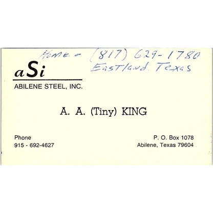 A.A. Tiny King Abilene Steel Inc Abilene TX Vintage Business Card SE5-B2