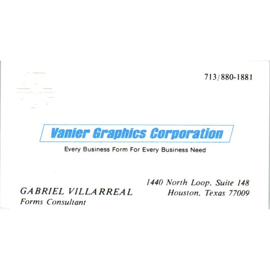 Gabriel Villarreal Vanier Graphics Corp Houston TX Vintage Business Card SE3-B5