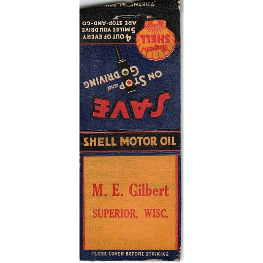 M.E. Gilbert Shell Motor Oil Superior WI Vintage Matchbook Cover SC7-Y6