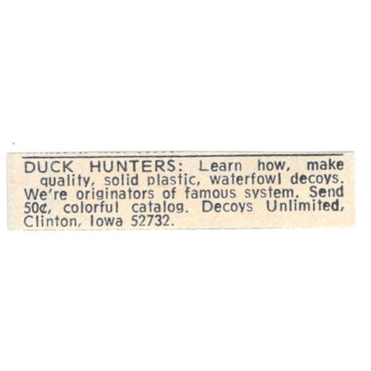Decoys Unlimited Duck Hunting Clinton Iowa 1977 Ad AF6-S7