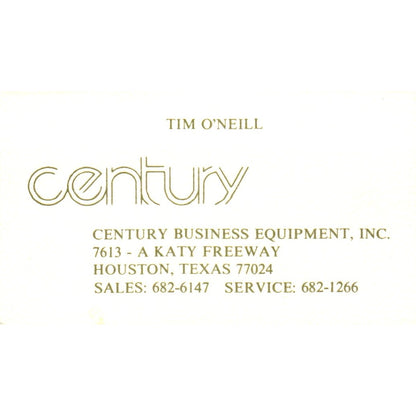 Tim O'Neill Century Business Equipment Houston Vintage Business Card SE3-B3