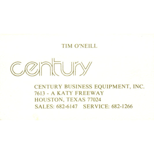 Tim O'Neill Century Business Equipment Houston Vintage Business Card SE3-B3