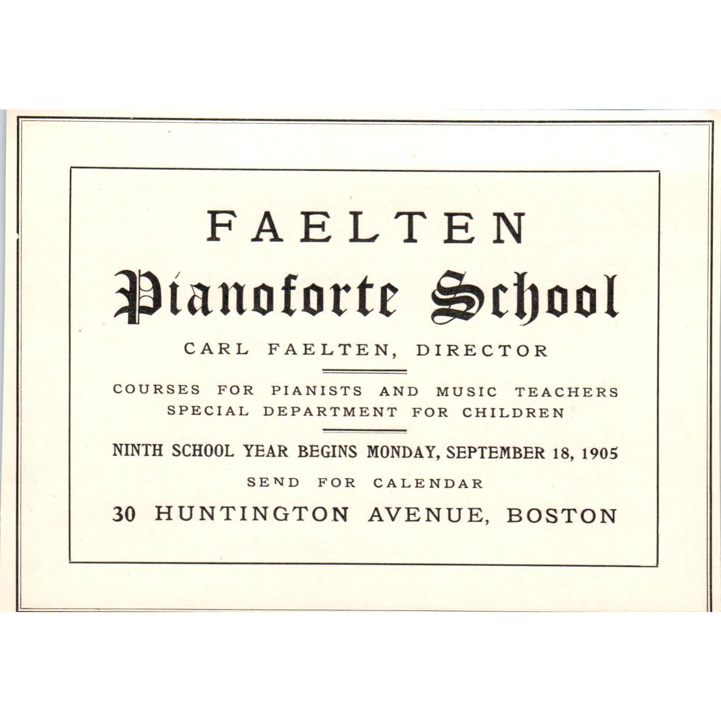 1905 Carl Faelten Pianoforte School Boston Victorian Ad AE9-MA2