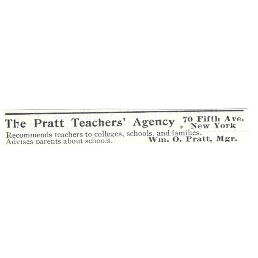 Pratt Teachers' Agency Wm. O. Pratt NY c1918 Original Advertisement AE5-SV1