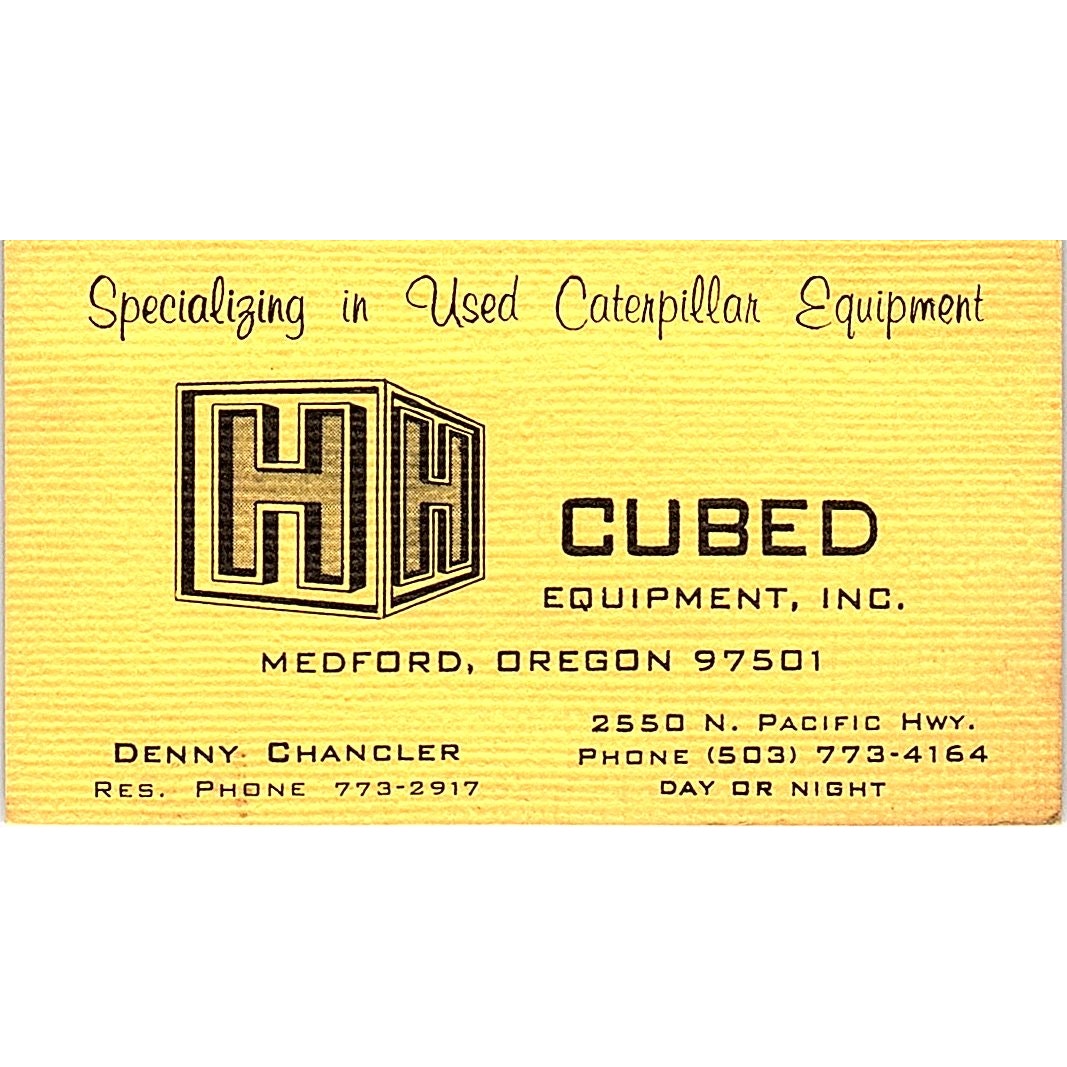 Cubed Equipment Inc. Denny Chancler Medford Oregon Vintage Business Card SB4-B4
