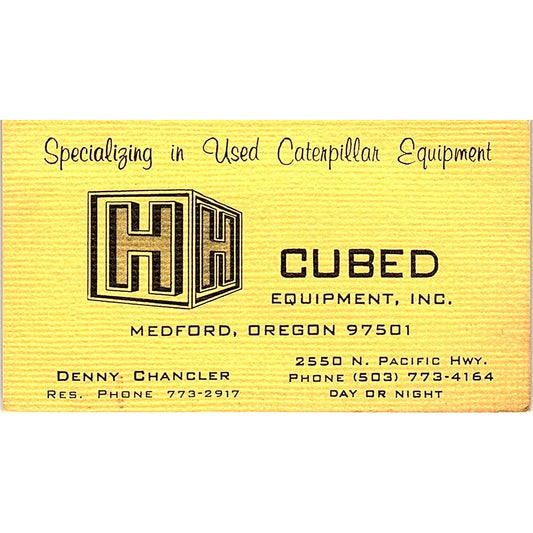 Cubed Equipment Inc. Denny Chancler Medford Oregon Vintage Business Card SB4-B4