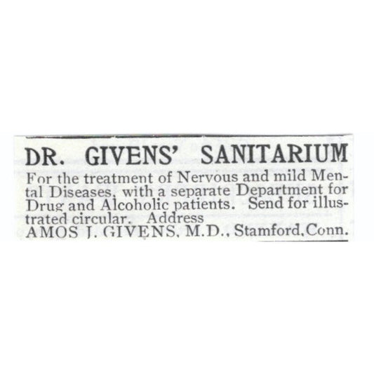 Dr. Amos J. Givens Sanitarium Stamford CT 1903 Magazine Ad AF7-SS1