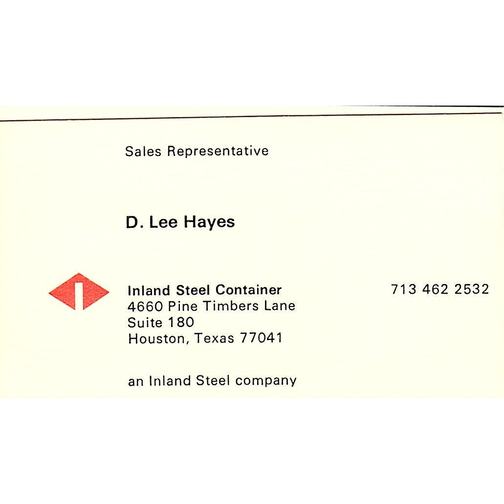 D. Lee Hayes Inland Steel Container Houston Vintage Business Card SC9-B12