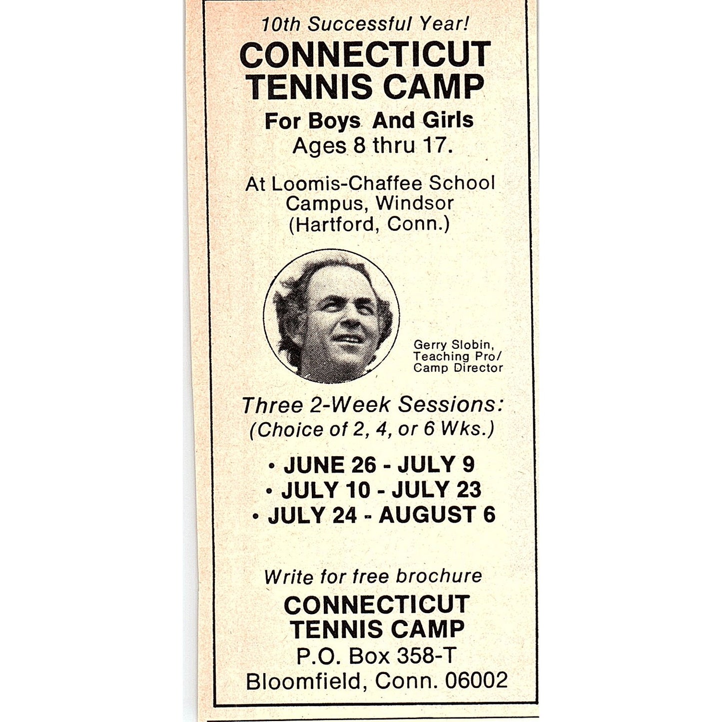 Connecticut Tennis Camp Loomis-Chaffee School Gerry Slobin 1977 Ad AF3-Q1