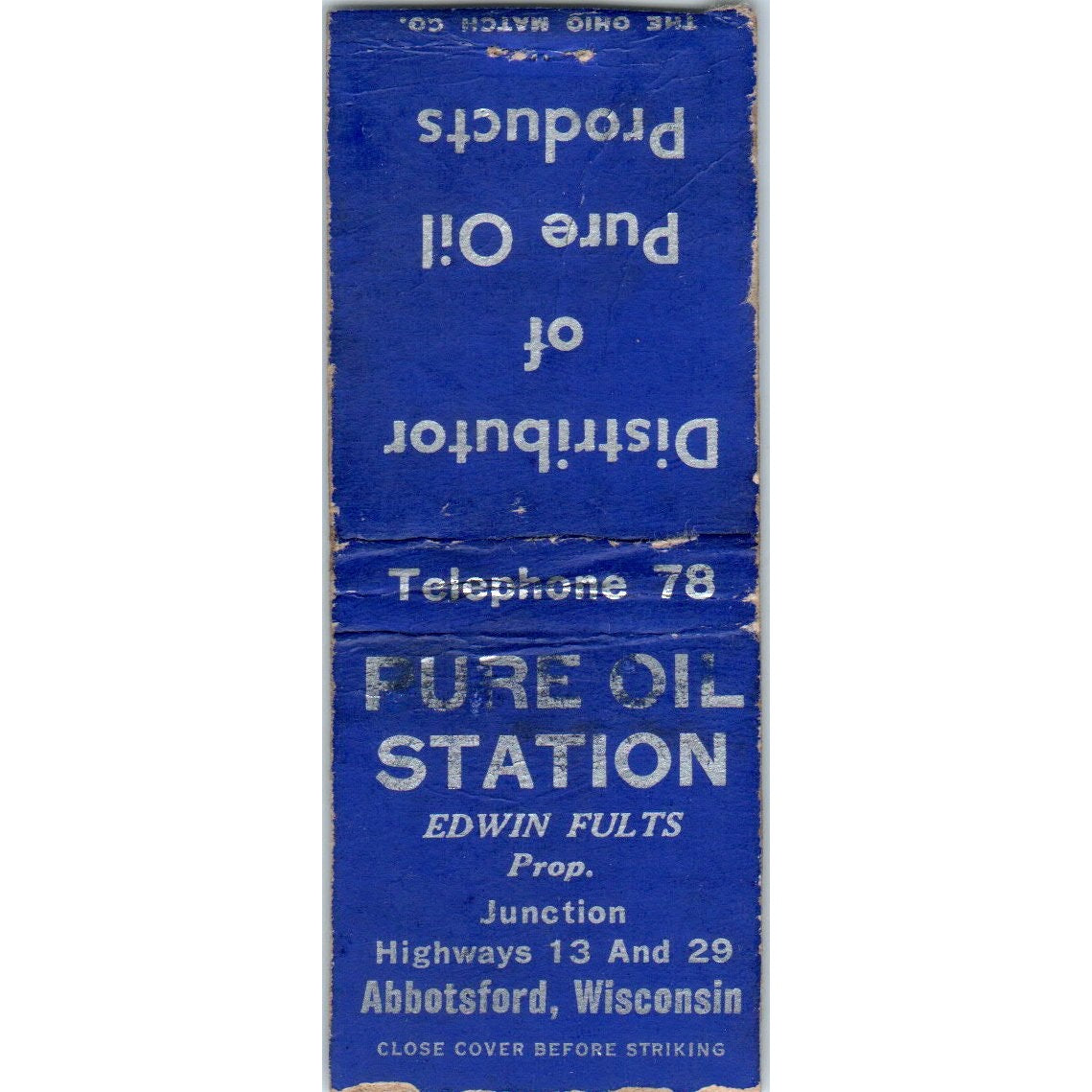 Edwin Fults Pure Oil Station Abbotsford WI Vintage Matchbook Cover SD4-Y10