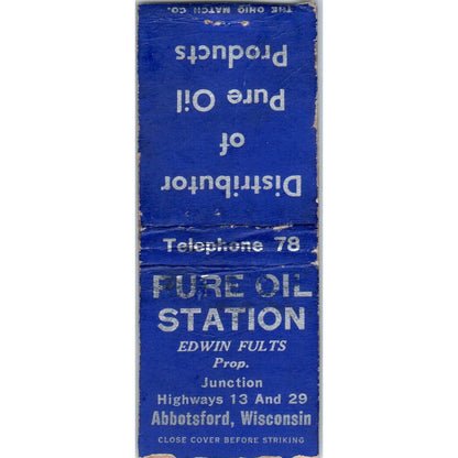 Edwin Fults Pure Oil Station Abbotsford WI Vintage Matchbook Cover SD4-Y10