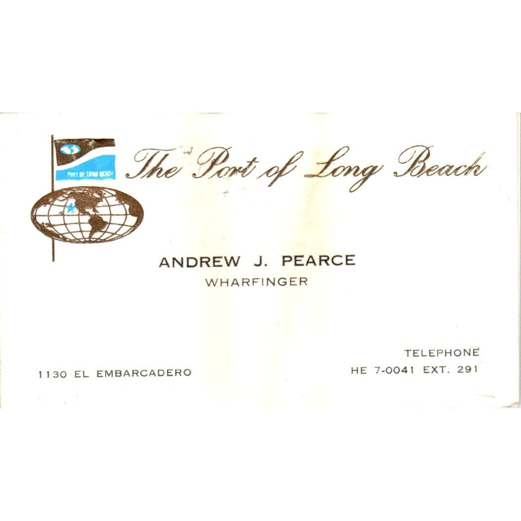 Andrew J. Pearce Wharfinger Port of Long Beach CA Vintage Business Card SD4-B2