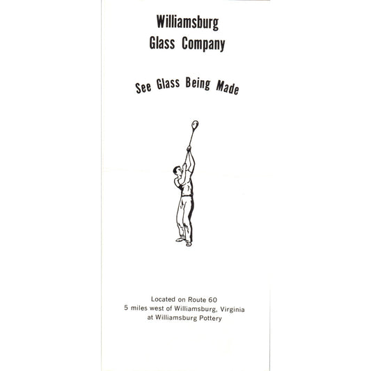 1970s Williamsburg Glass Company Glass Being Made Williamsburg VA Leaflet TF4-BC