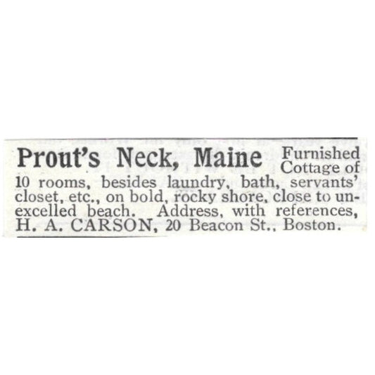 Prout's Neck Maine Furnished Cottage H.A. Carson Boston 1903 Ad AF8-S44