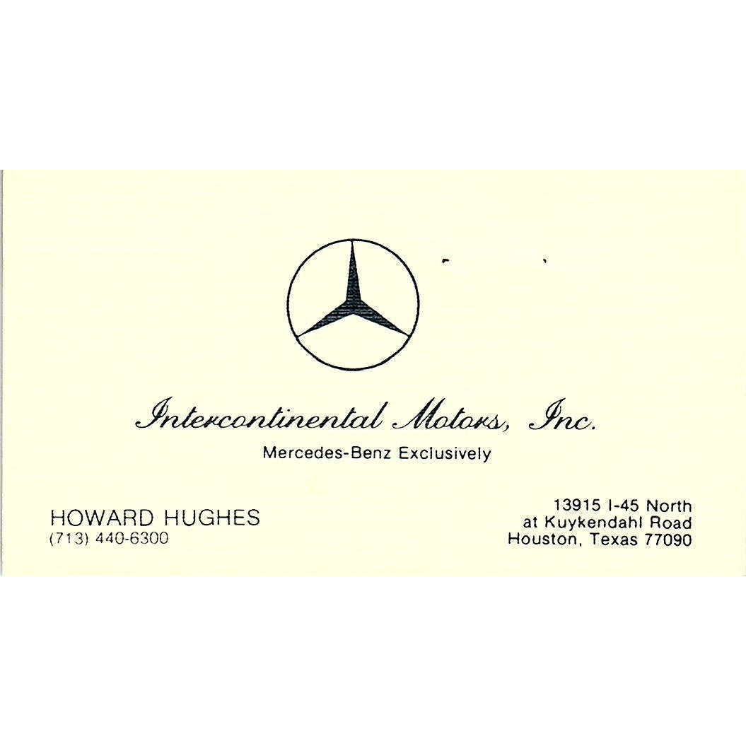 Howard Hughes Intercontinental Motors Mercedes Houston Vtg Business Card SD9-B6
