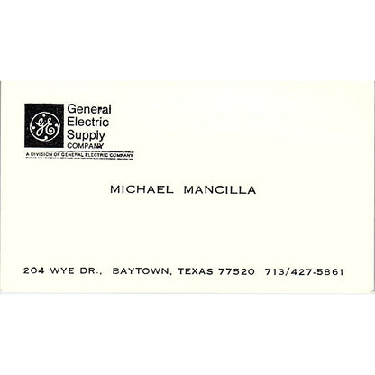 General Electric Supply Michael Mancilla Baytown Texas Business Card SB4-B11