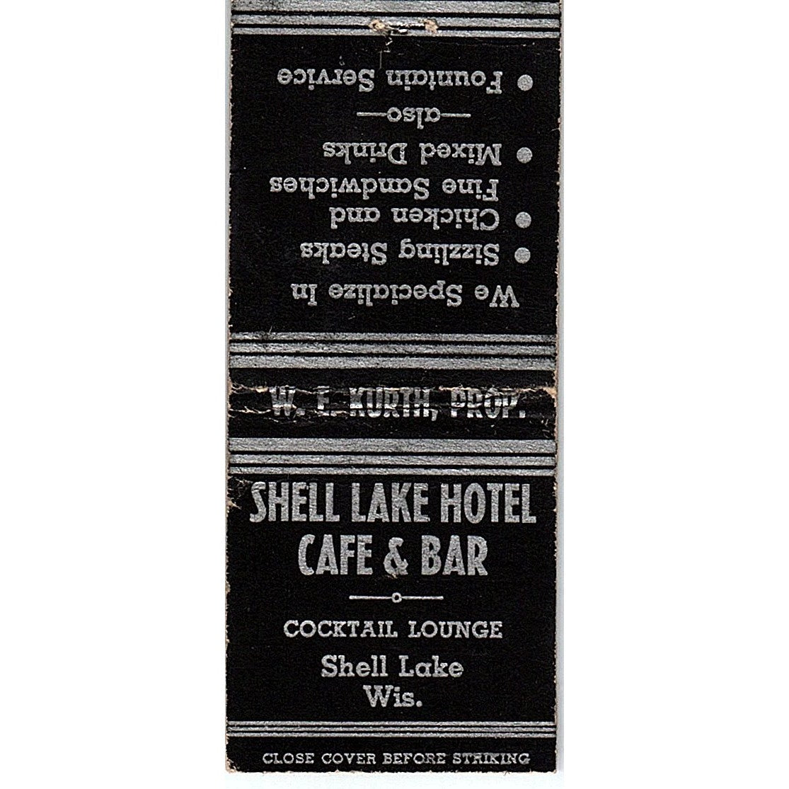 Shell Lake Hotel Cafe & Bar W.E. Kurth WI Vintage Matchbook Cover SE5-Y1