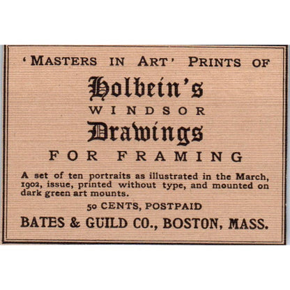 Holbein's Windsor Drawings Bates & Guild Boston c1905 Victorian Ad AE9-MA9