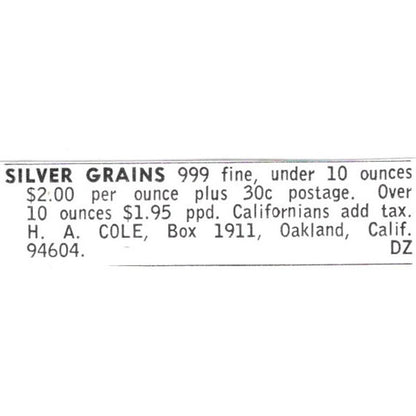 H.A. Cole Silver Grains Oakland California 1972 Ad AF8-S17
