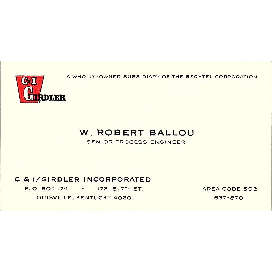 C & I /Girdler W. Robert Ballou Louisville Kentucky Vintage Business Card SF3-B5