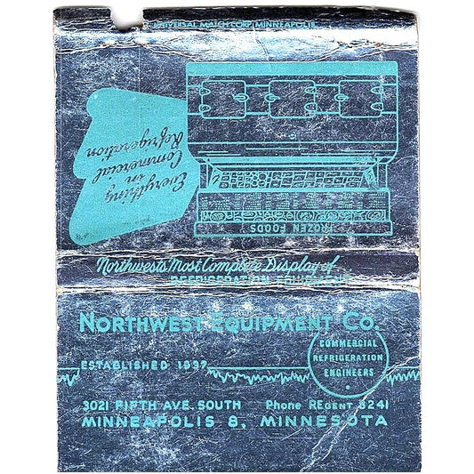 Northwest Equipment Co Refrigerators Minneapolis Large Matchbook Cover TH2-Y4