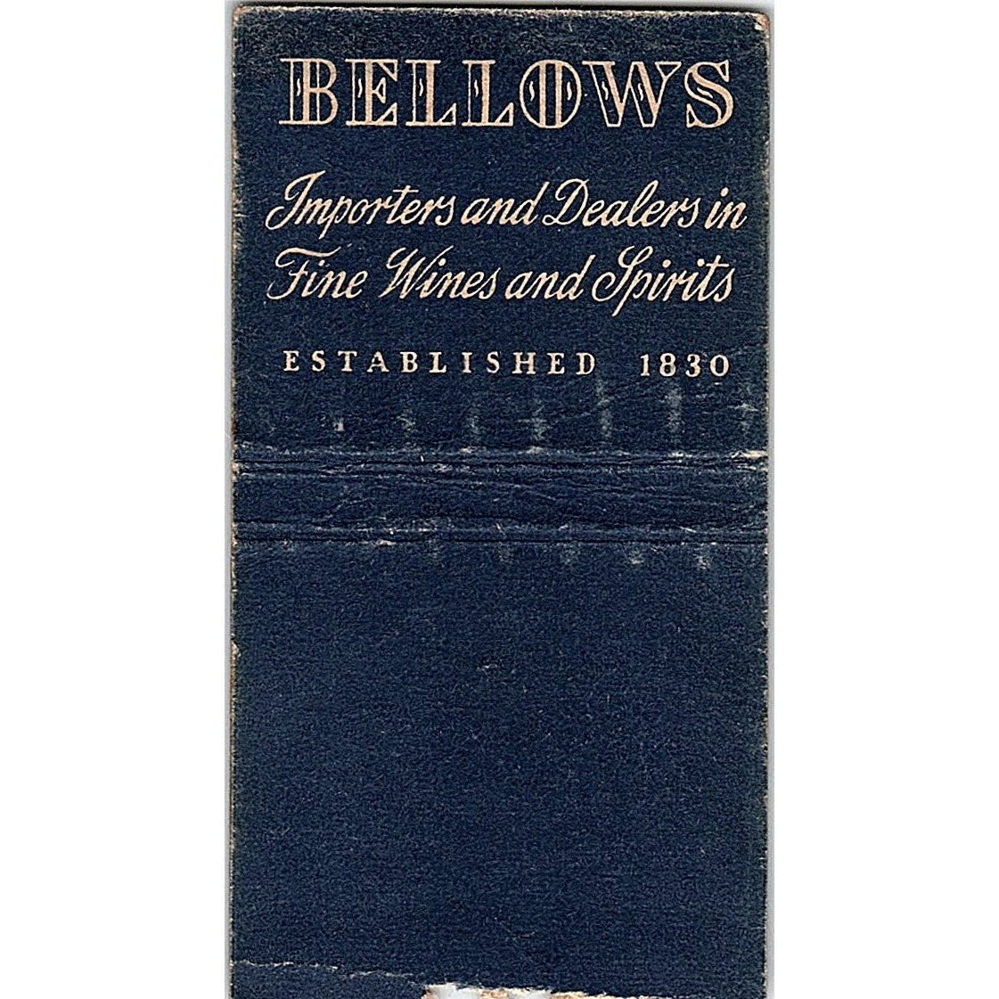 Bellows Importers of Fine Wines & Spirits Vintage Matchbook Cover SC7-Y3