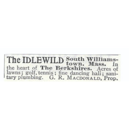 The Idlewild South Williamstown MA G.R. Macdonald 1903 Magazine Ad AF7-SS1