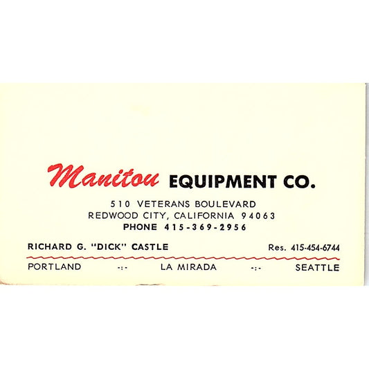 Manitou Equipment Co Richard G. Dick Castle Redwood City CA Business Card SB4-B4