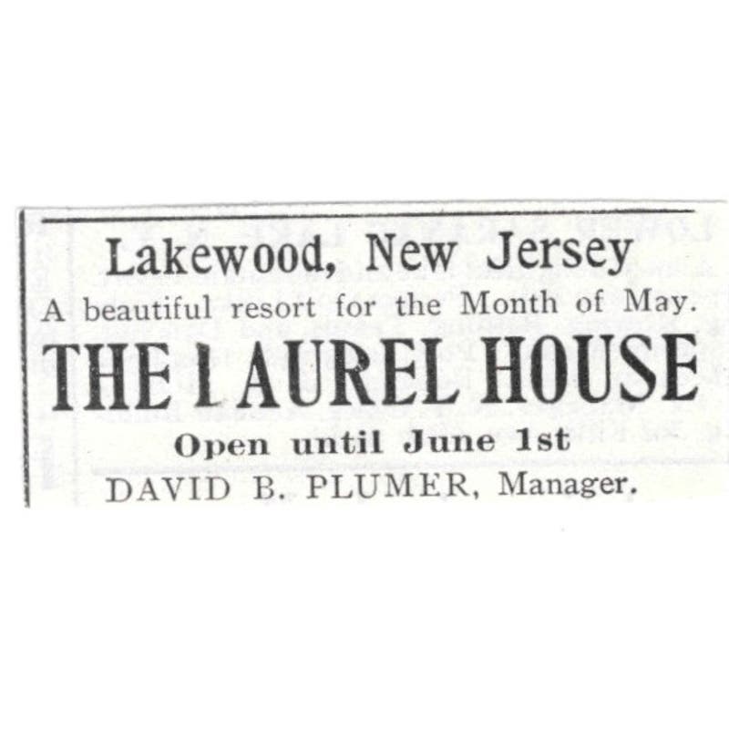 The Laurel House Lakewood NJ David B. Plumer 1918 Original Advertisement AE5-SV6