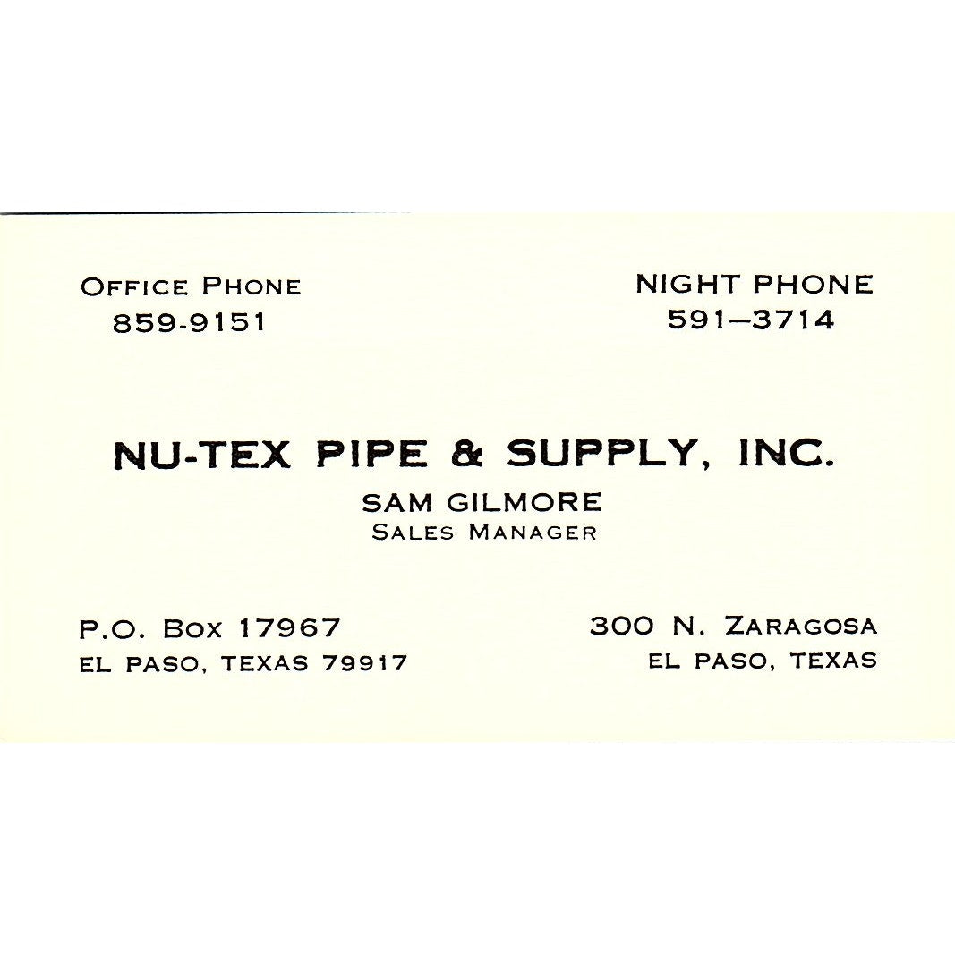 Nu-Tex Pipe & Supply inc San Gilmore El Paso TX Vintage Business Card SE5-B3