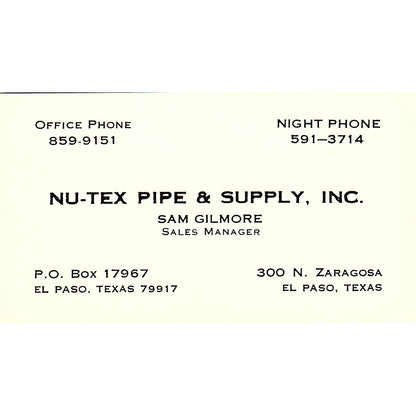 Nu-Tex Pipe & Supply inc San Gilmore El Paso TX Vintage Business Card SE5-B3