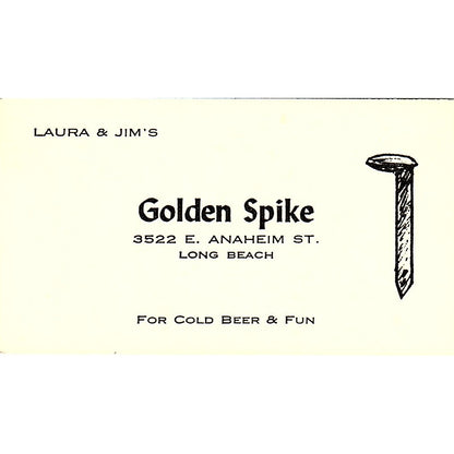 Laura & Jim's Golden Spike Long Beach CA Vintage Business Card SD9-B5
