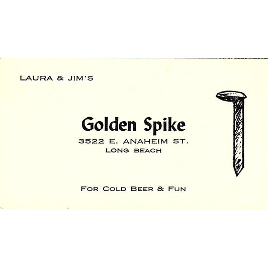Laura & Jim's Golden Spike Long Beach CA Vintage Business Card SD9-B5