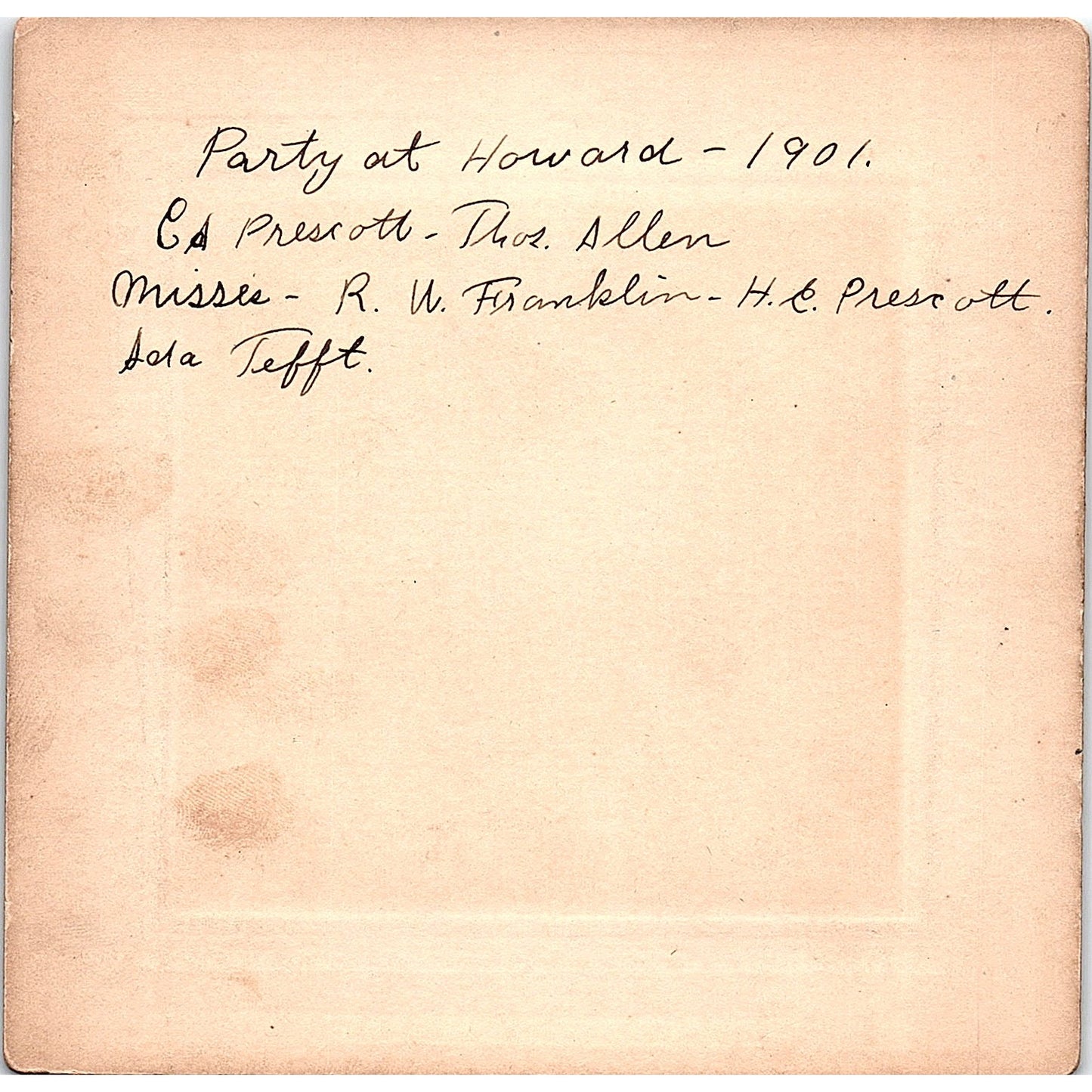 1901 Party at Howard C.A. Prescott, Thos. Allen, R.W. Franklin Sola Tefft 5x5 V5