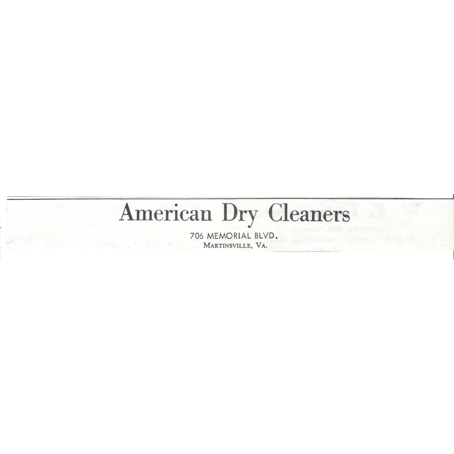 American Dry Cleaners 706 Memorial Blvd Martinsville VA 1960s Ad AG2-5