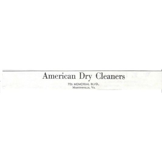 American Dry Cleaners 706 Memorial Blvd Martinsville VA 1960s Ad AG2-5
